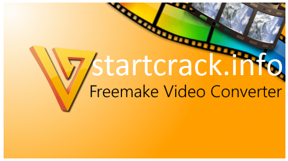 Freemake Video Converter Crack 4.1.13.114 + Serial Key 2022 Latest